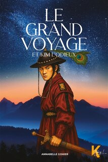 Front cover_Le grand voyage et Kim l'Odieux