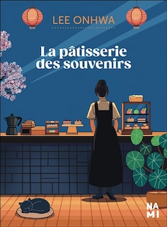 Couverture_La p&acirc;tisserie des souvenirs