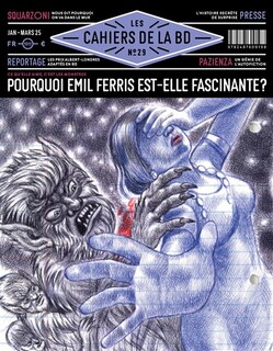 Couverture_Les cahiers de la BD, n°29. Pourquoi Emil Ferris est-elle fascinante ?