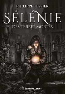 Front cover_S&eacute;l&eacute;nie des Terres mortes