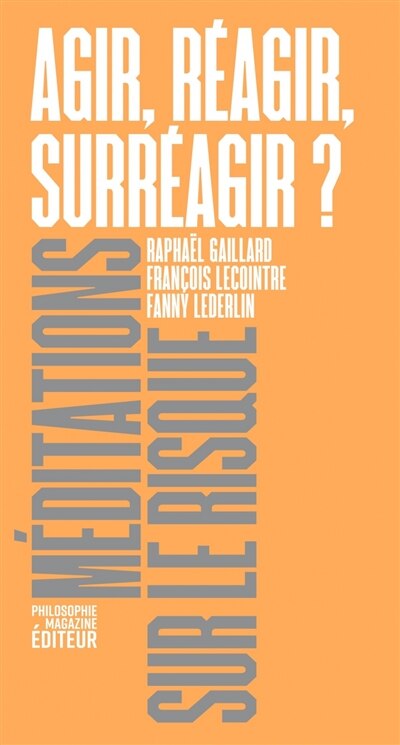 Front cover_Agir, réagir, surréagir ?