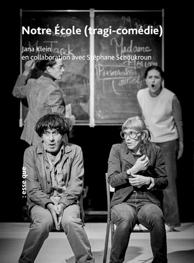 Couverture_Notre &eacute;cole (tragi-com&eacute;die)