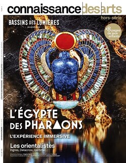 Couverture_L'Egypte des pharaons, l'expérience immersive ; Les orientalistes, Ingres, Delacroix, Gérôme...