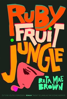 Couverture_Rubyfruit jungle