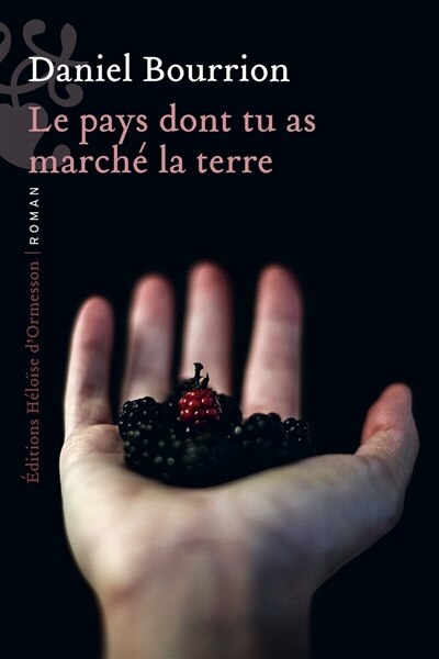 Front cover_Le pays dont tu as marché la terre