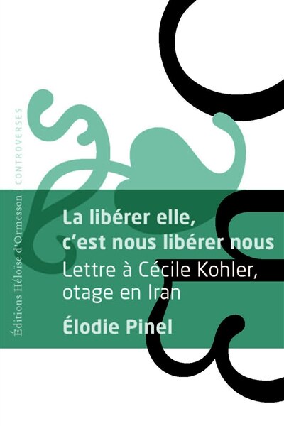 Couverture_La libérer elle, c'est nous libérer toutes et tous