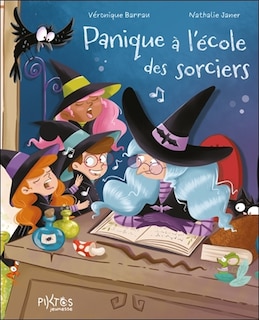 Couverture_Panique &agrave; l'&eacute;cole des sorciers