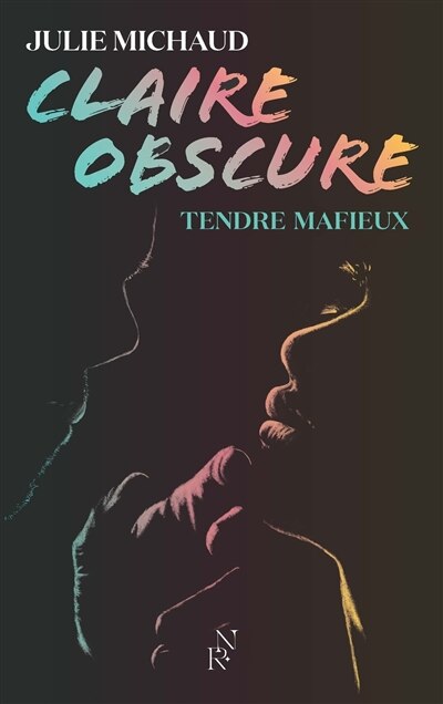 Front cover_Claire obscure - tendre mafieux - tome 2