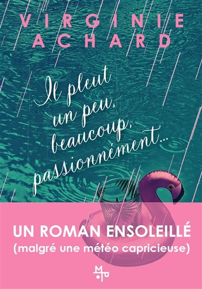 Front cover_Il pleut un peu, beaucoup, passionnément...