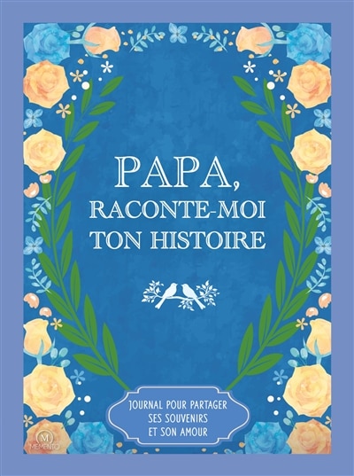 Front cover_Papa, raconte-moi ton histoire