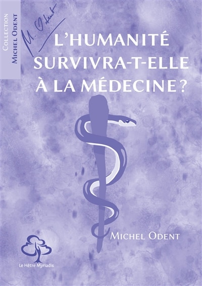 Front cover_L' humanité survivra-t-elle à la médecine ?