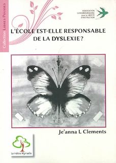 Front cover_L' école est-elle responsable de la dyslexie ?