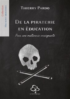 Couverture_De la piraterie en éducation
