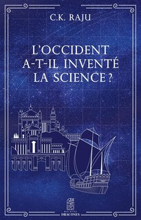 Front cover_L' Occident a-t-il inventé la science ?