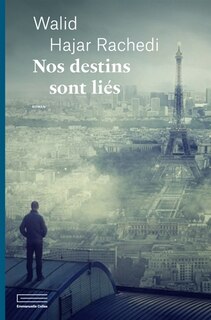 Couverture_Nos destins sont li&eacute;s