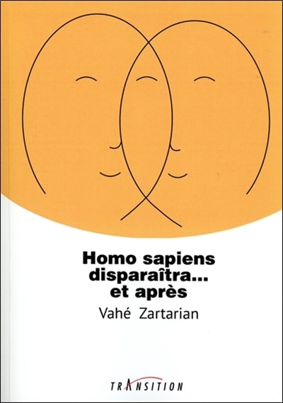 Front cover_Homo sapiens disparaîtra... : et après