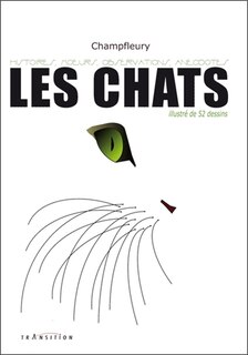 Front cover_Les chats : histoires, moeurs, observations, anecdotes : illustré de 52 dessins