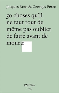 Front cover_50 choses qu'il ne faut tout de même pas oublier de faire avant de mourir