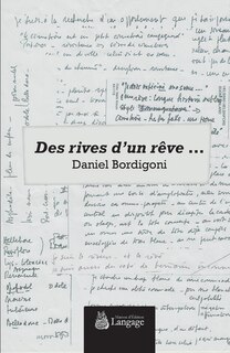 Des rives d'un rêve...