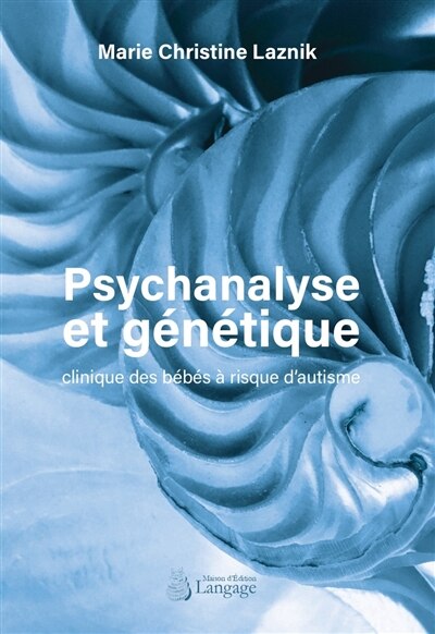 Couverture_Psychanalyse et g&eacute;n&eacute;tique