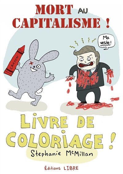 Front cover_Mort au capitalisme ! : livre de coloriage !