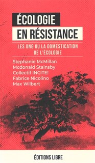 Couverture_Les ONG ou La domestication de l'&eacute;cologie