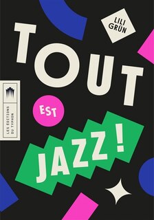 Front cover_Tout est jazz !