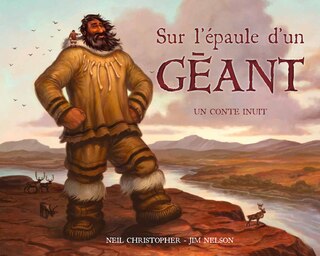Couverture_Sur l'épaule d'un géant : un conte inuit