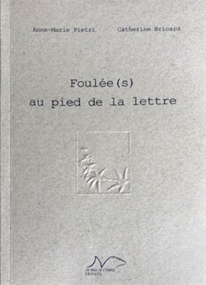 Couverture_Foul&eacute;e(s) au pied de la lettre