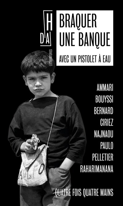 Front cover_Braquer une banque avec un pistolet à eau