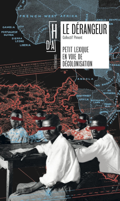 Front cover_Le dérangeur : petit lexique en voie de décolonisation