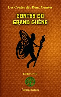 Couverture_Contes du grand ch&ecirc;ne