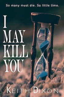Front cover_I May Kill You