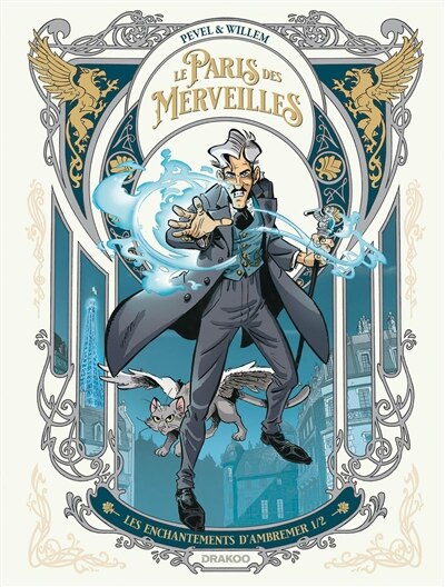 Front cover_Le Paris des merveilles. Les enchantements d'Ambremer, Vol. 1