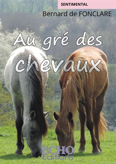 Couverture_Au gr&eacute; des chevaux