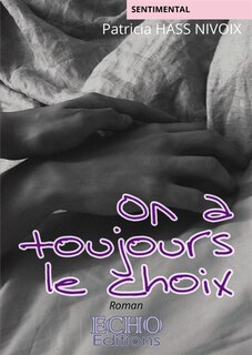 Front cover_On a toujours le choix