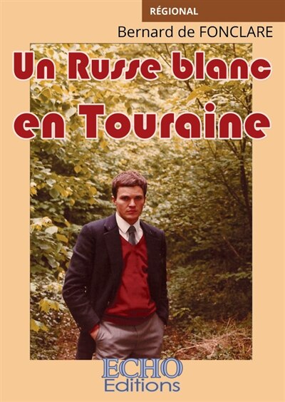 Couverture_Un Russe blanc en Touraine