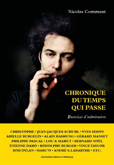 Chronique du temps qui passe: exercices d'admiration