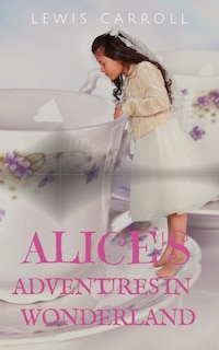 Front cover_Alice's Adventures in Wonderland