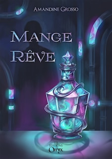 Couverture_Mange-R&ecirc;ve