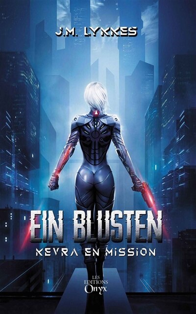 Ein Blusten: Kevra en mission