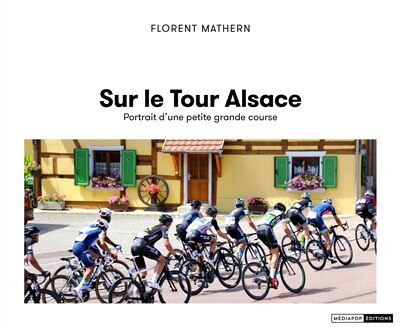 Sur le Tour Alsace: portrait d'une petite grande course