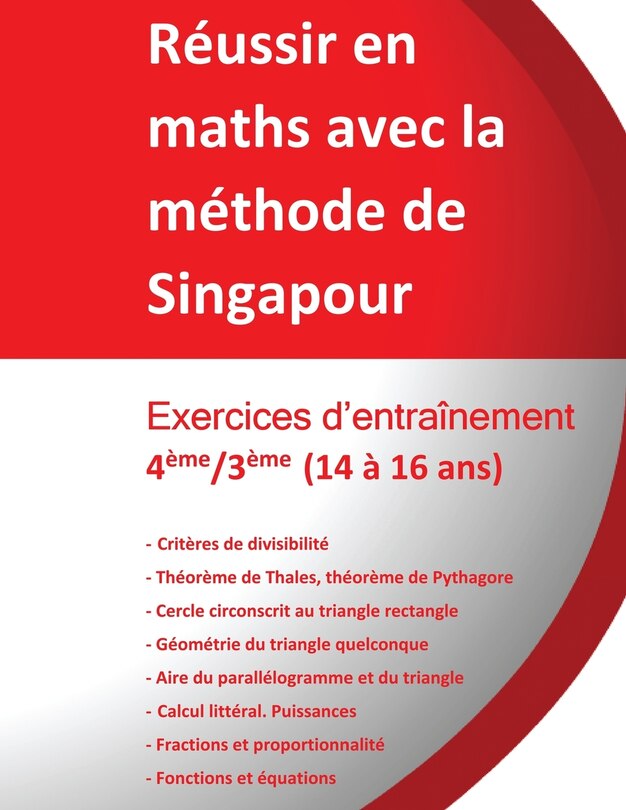 Couverture_Exercices d'entra&icirc;nement 4&egrave;me/3&egrave;me - R&eacute;ussir en maths avec la m&eacute;thode de Singapour
