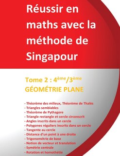 Front cover_Tome 2 4ème/3ème - GÉOMÉTRIE PLANE - Réussir en maths avec la méthode de Singapour