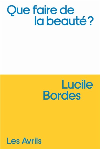 Couverture_Que faire de la beauté ?