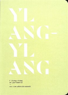 Front cover_Ylang-ylang : l'ylang-ylang en parfumerie