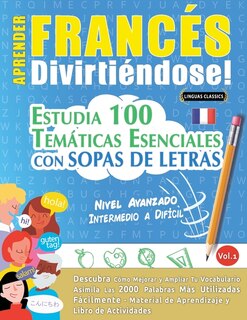 Front cover_Aprender Francés Divirtiéndose! - Nivel Avanzado