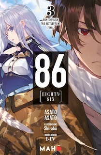 Front cover_86 (eighty-six), Vol. 3. Run through : the battlefront, Vol. final