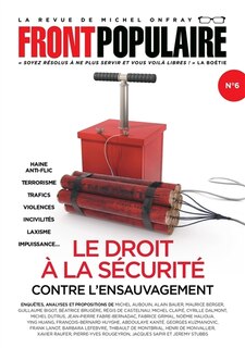 Couverture_Front populaire, n°6. Le droit à la sécurité contre l'ensauvagement