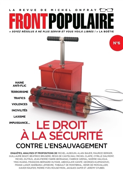 Couverture_Front populaire, n°6. Le droit à la sécurité contre l'ensauvagement
